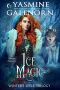 [Winter's Spell Trilogy 02] • Ice Magic